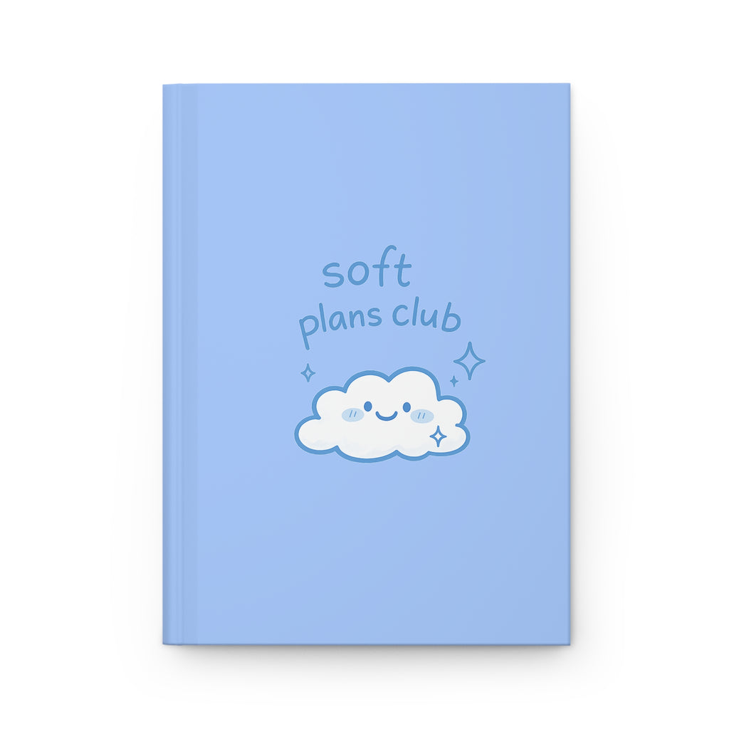Soft Plans Club Hardcover Journal — Kawaii Cloud Notebook for Gentle Planning & Self-Care
