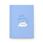 Soft Plans Club Hardcover Journal — Kawaii Cloud Notebook for Gentle Planning & Self-Care