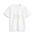 Good Days Grow Here T-Shirt