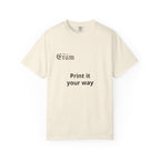 Customizable 'Print It Your Way' Graphic T-Shirt