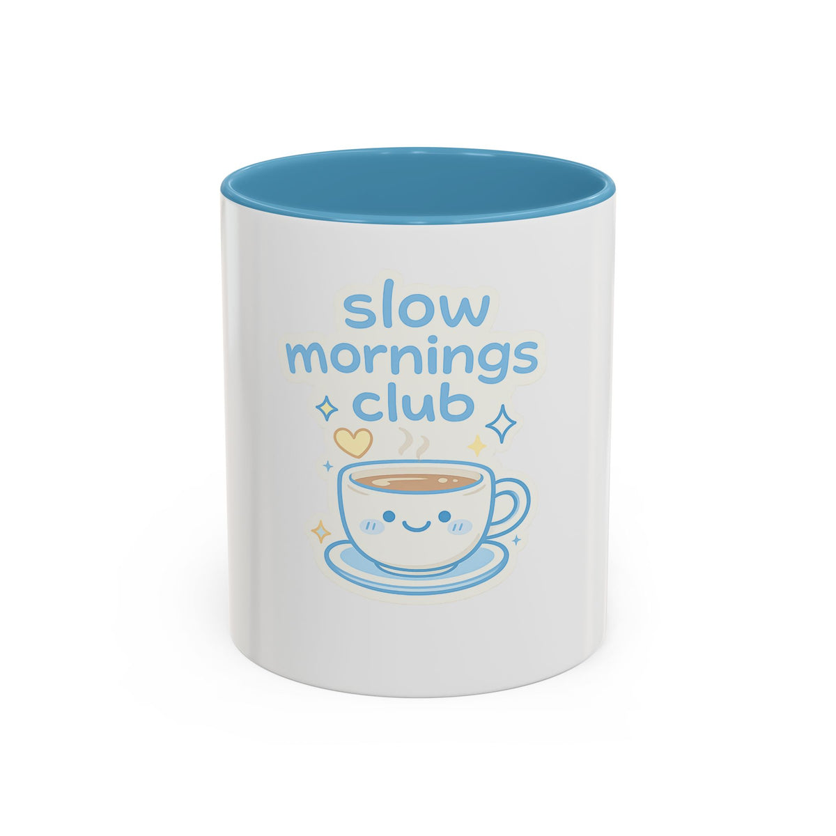 Slow Mornings Club Coffee Mug — Cute Kawaii Tea Cup Accent Mug (11/15oz)