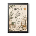 Framed Vertical Poster — "Home Is Where Your Soul Feels Free" Cozy Boho Wall Art
