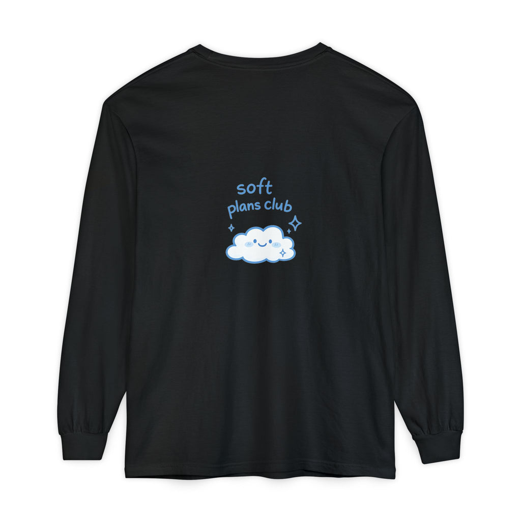 Long Sleeve T-Shirt — "Soft Plans Club" Cute Cloud Graphic