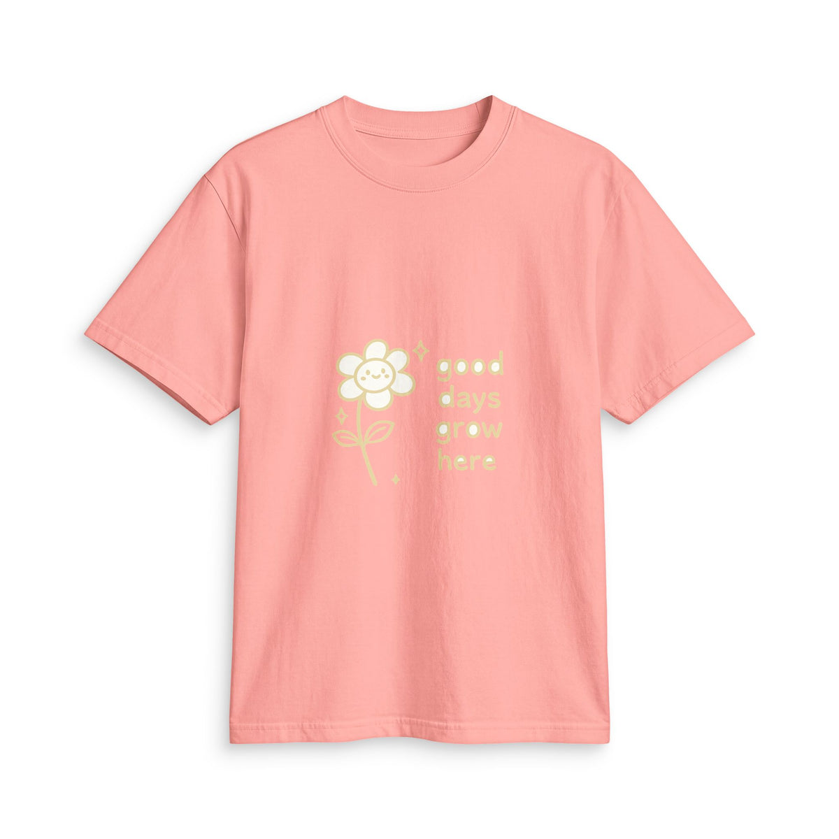 Good Days Grow Here T-Shirt