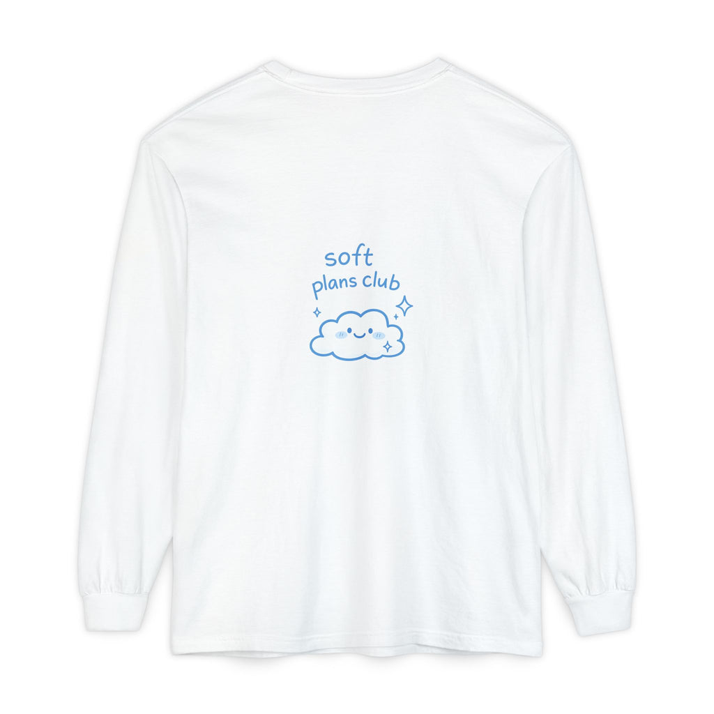Long Sleeve T-Shirt — "Soft Plans Club" Cute Cloud Graphic