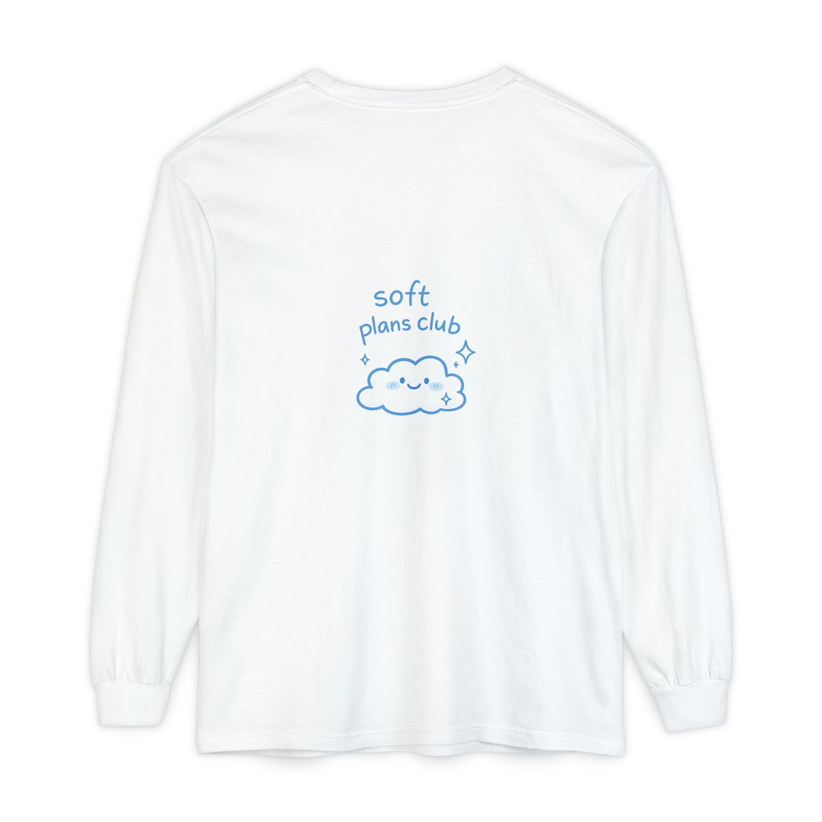 Long Sleeve T-Shirt — "Soft Plans Club" Cute Cloud Graphic