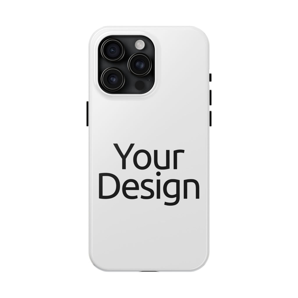 Custom Phone Case, Tough Impact-Resistant Protective Cover with Your Photo or Design, Fits iPhone 11-18 and Samsung Galaxy S21-S26