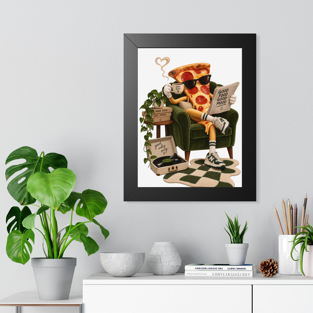 Framed Poster — Relaxing Pizza Slice 'Good Food Good Mood' Art Print