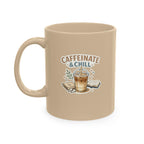 Caffeinate & Chill Ceramic Coffee Mug — Cozy Book Lover Gift
