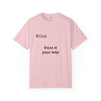 Customizable 'Print It Your Way' Graphic T-Shirt